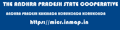 THE ANDHRA PRADESH STATE COOPERATIVE BANK LIMITED  ANDHRA PRADESH KAKINADA KORUKONDA KORUKONDA  micr code